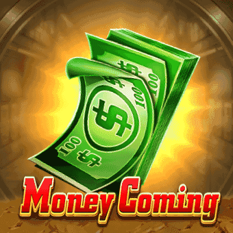Money Coming on jljl55 play